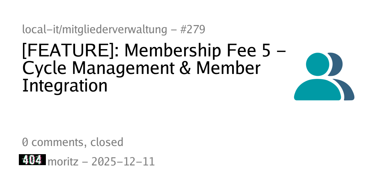 #279 - [FEATURE]: Membership Fee 5 - Cycle Management & Member ...